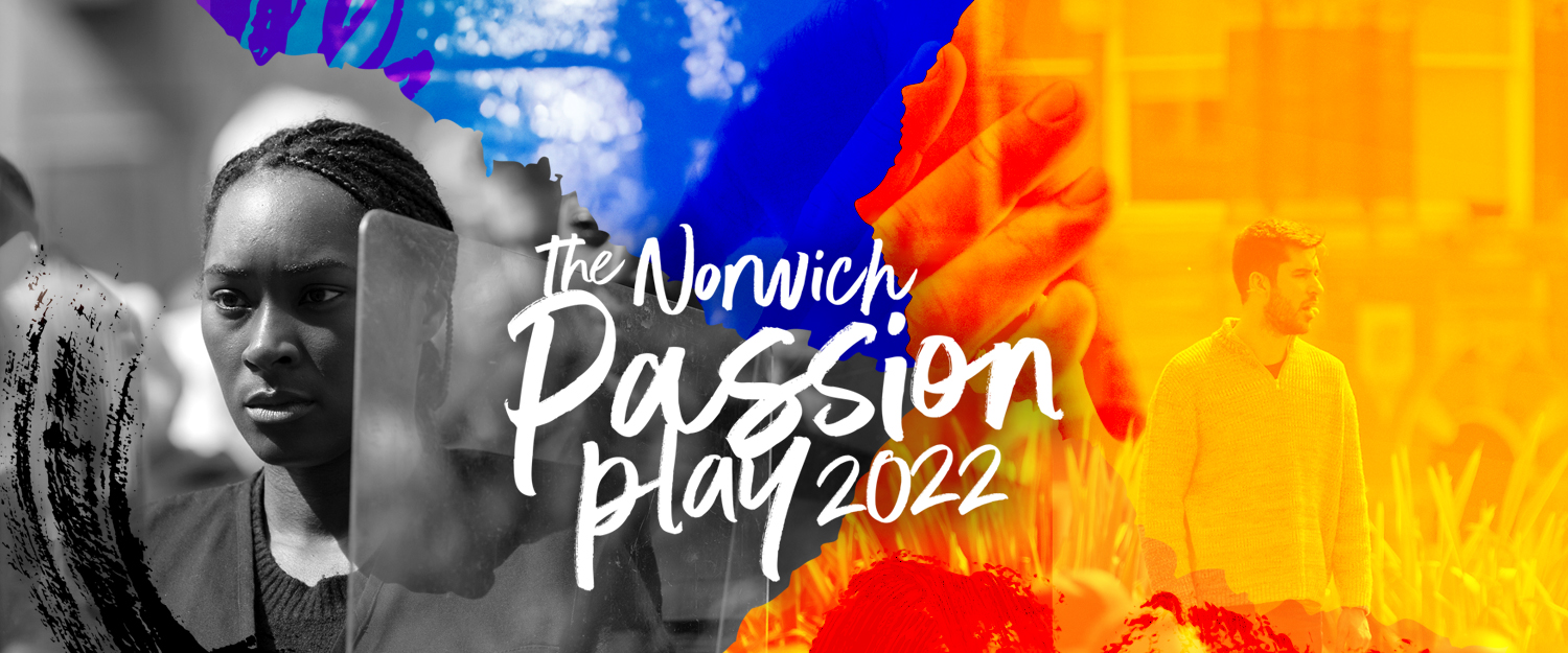 Passion Play Norwich